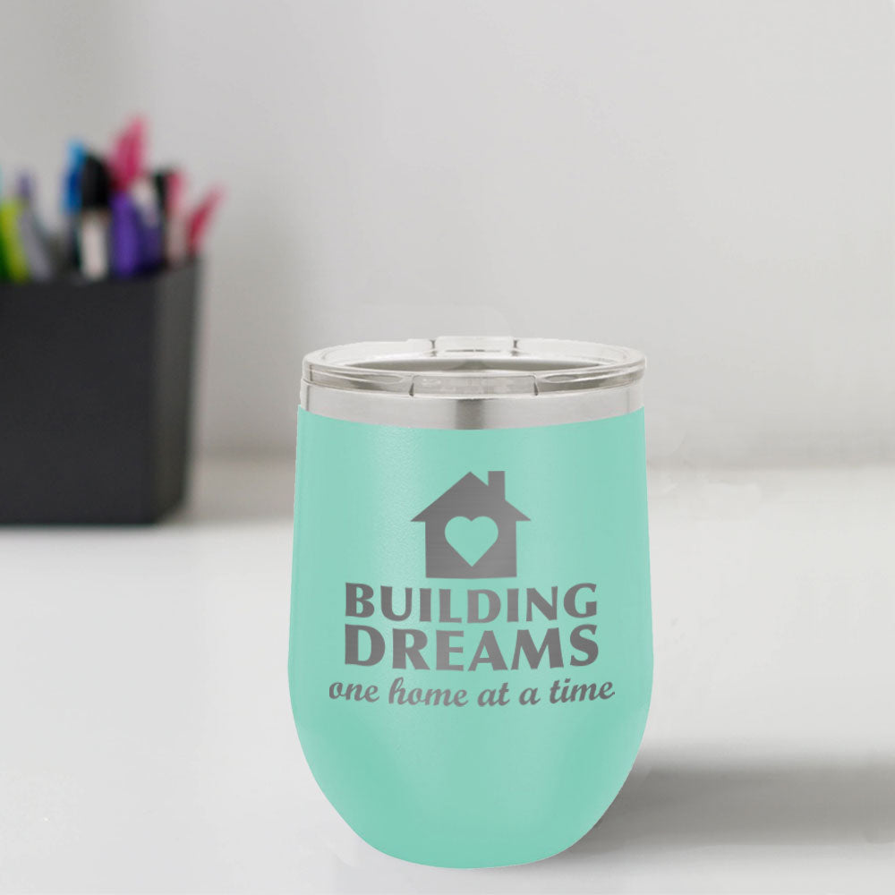 Custom Engraved Building Dreams 12 oz Tumbler