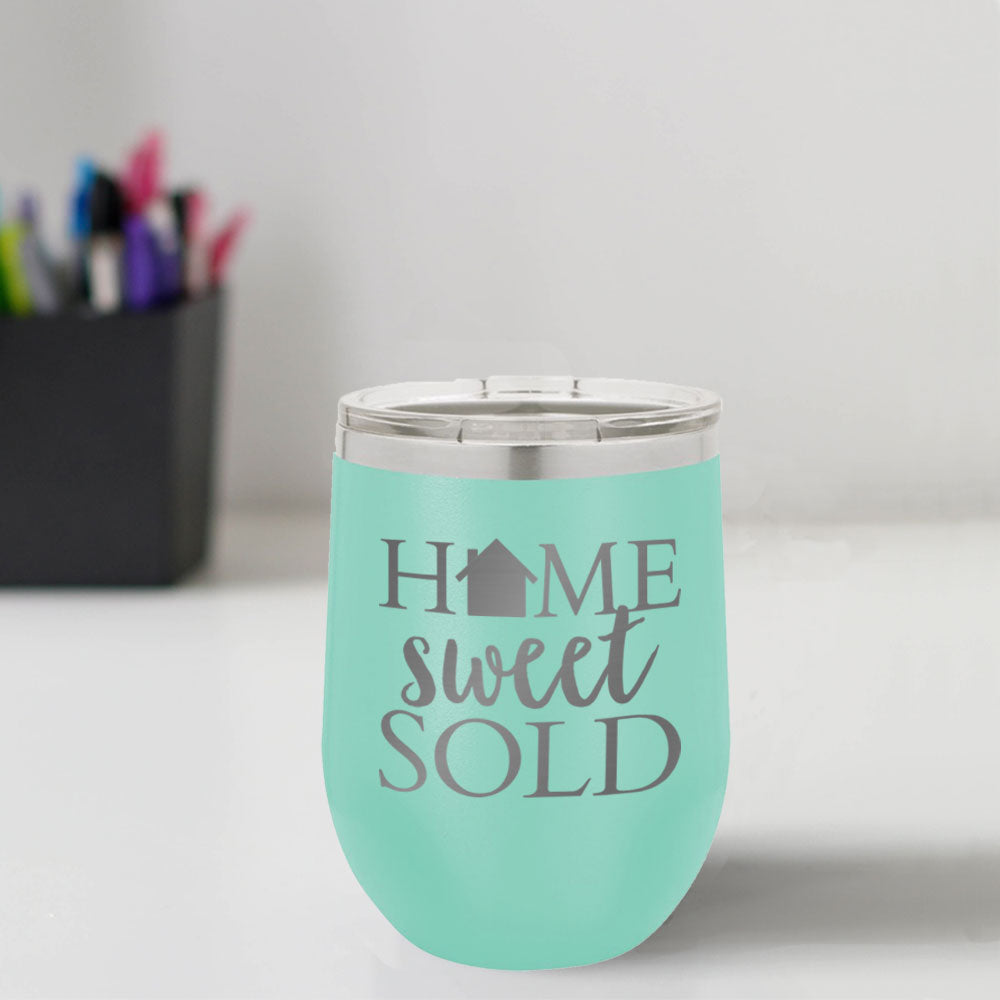 Custom Engraved Home Sweet Sold 12 oz Tumbler