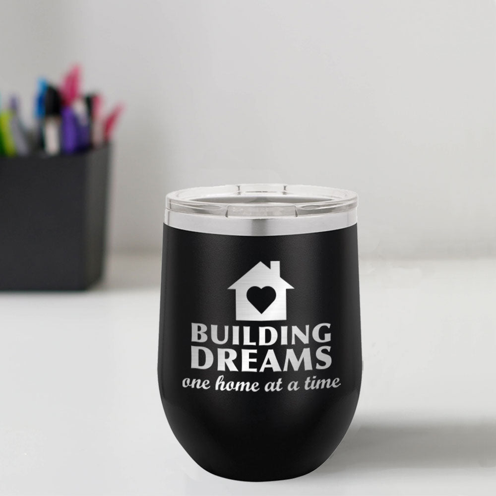 Custom Engraved Building Dreams 12 oz Tumbler