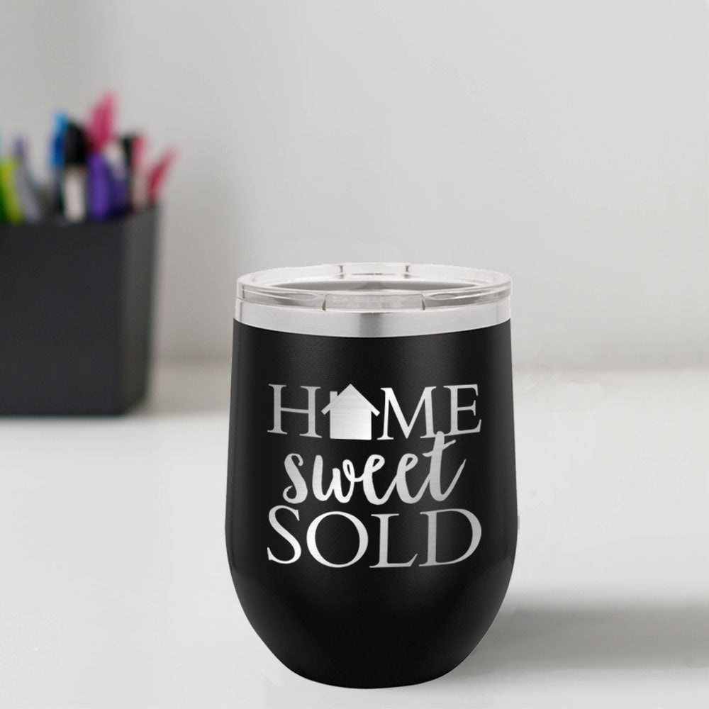 Custom Engraved Home Sweet Sold 12 oz Tumbler