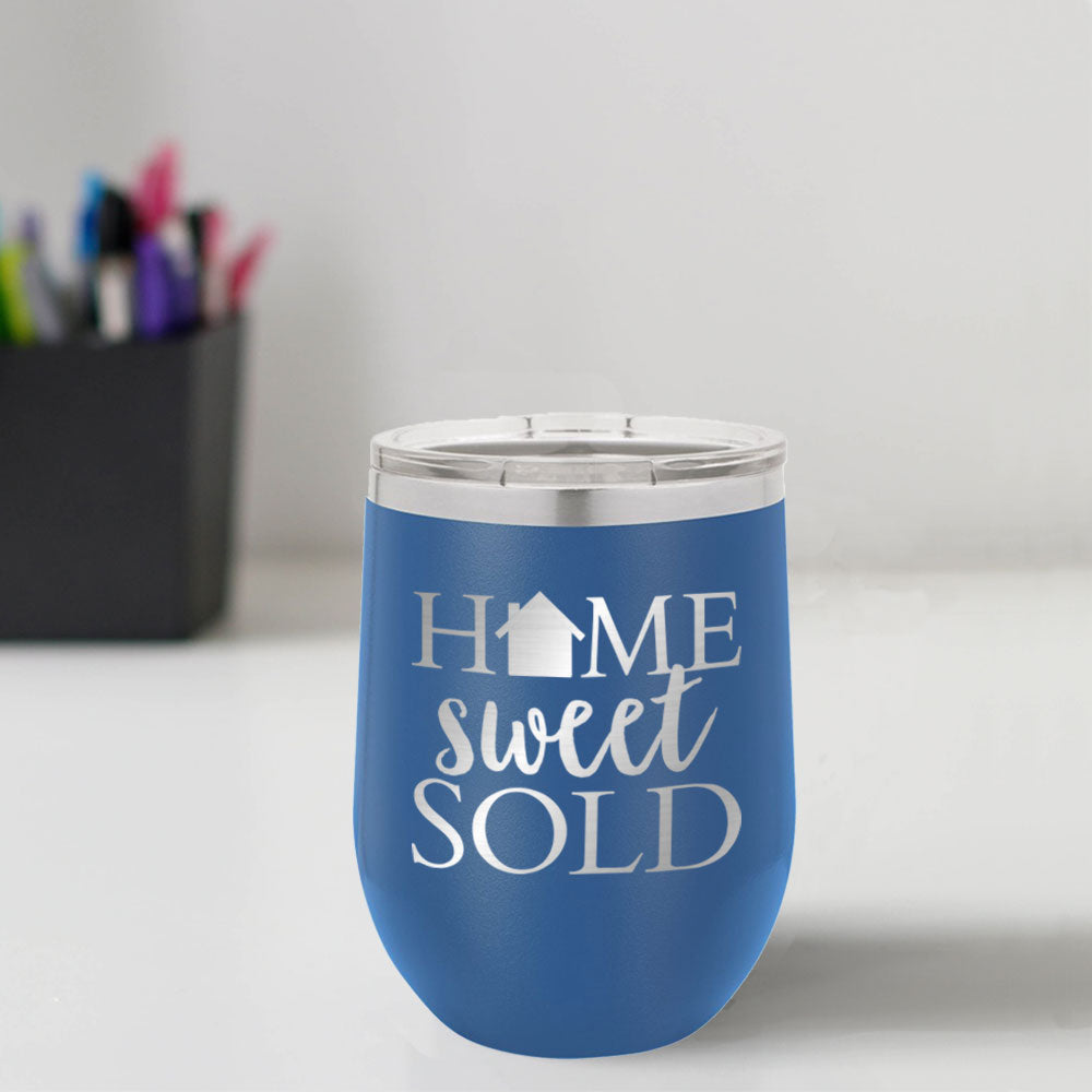 Custom Engraved Home Sweet Sold 12 oz Tumbler