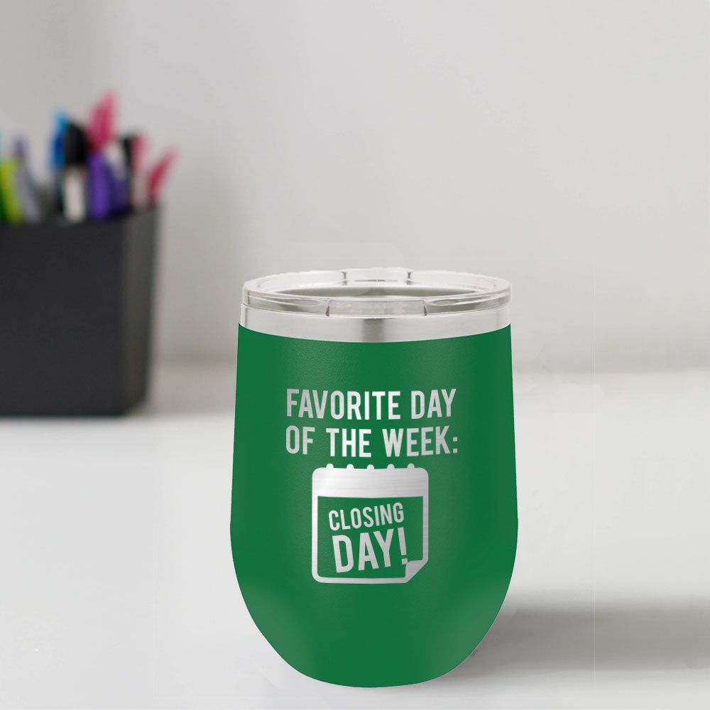 Custom Engraved Closing Day 12 oz Tumbler