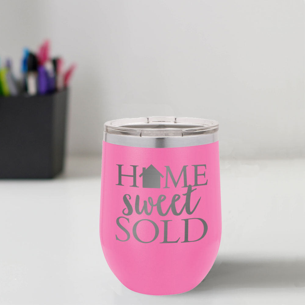 Custom Engraved Home Sweet Sold 12 oz Tumbler