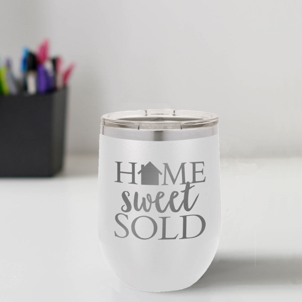 Custom Engraved Home Sweet Sold 12 oz Tumbler