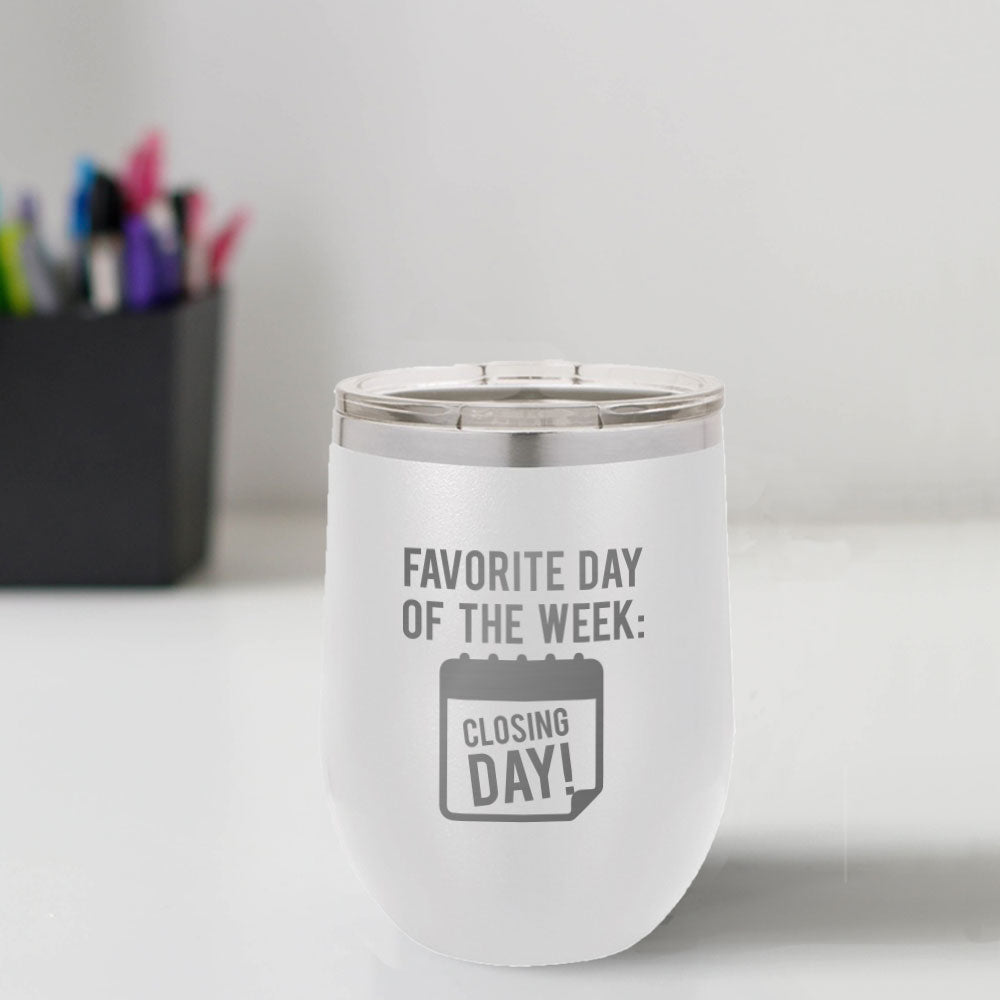 Custom Engraved Closing Day 12 oz Tumbler