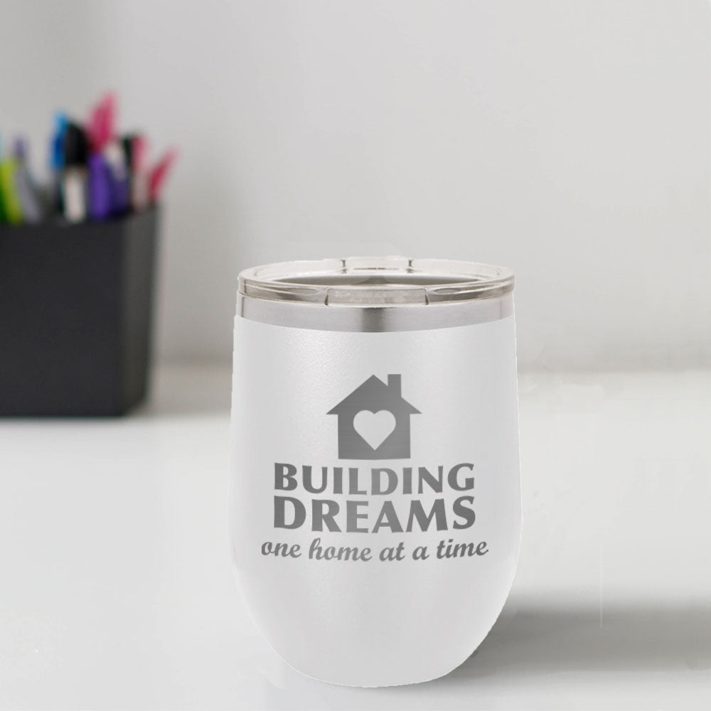 Custom Engraved Building Dreams 12 oz Tumbler