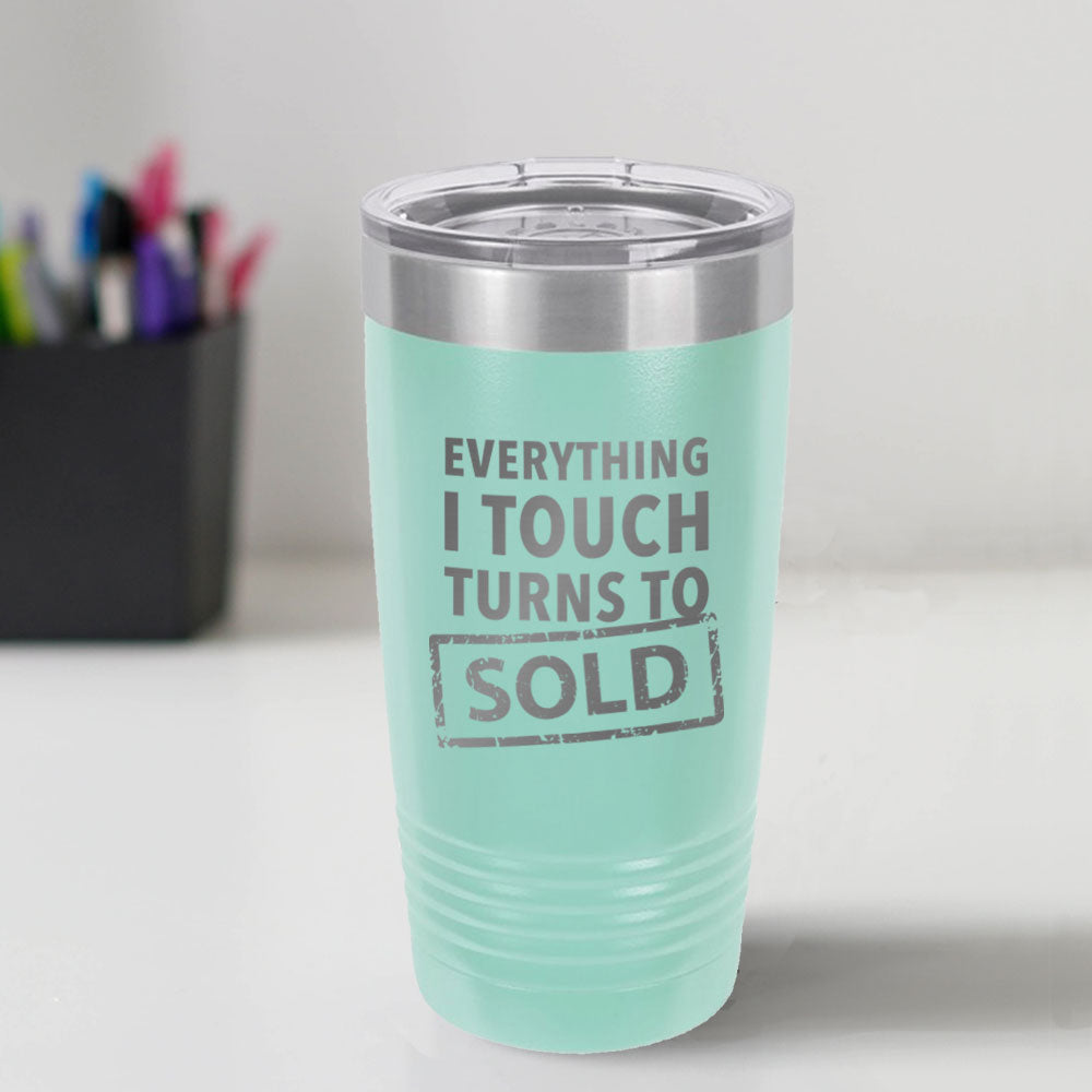 Custom Engraved Turns To Sold 20 oz Tumbler