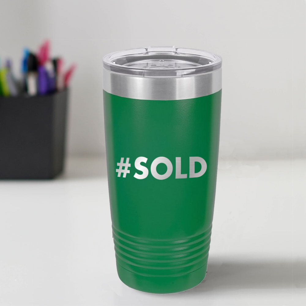Custom Engraved #SOLD 20 oz Tumbler