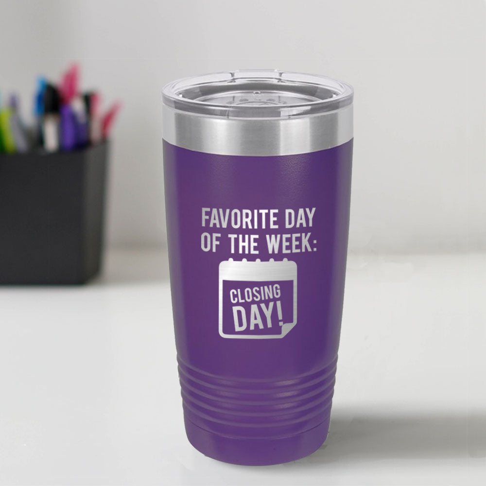 Custom Engraved Closing Day 20 oz Tumbler