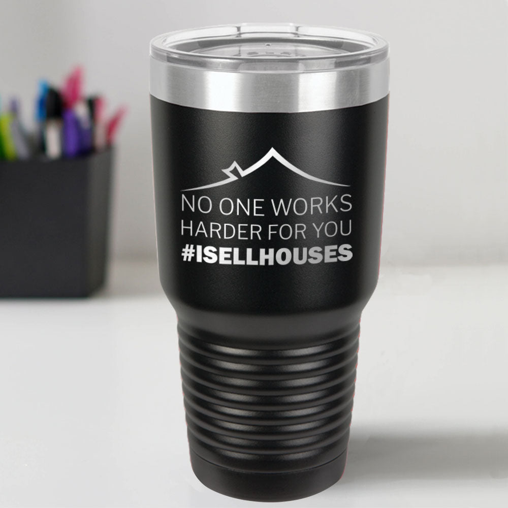 Custom Engraved #ISELLHOUSES 30 oz Tumbler