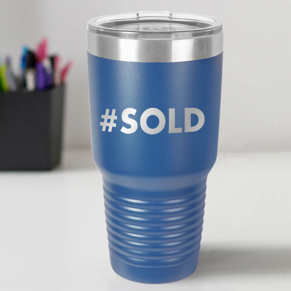 Custom Engraved #SOLD 30 oz Tumbler