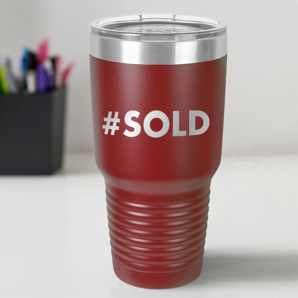 Custom Engraved #SOLD 30 oz Tumbler