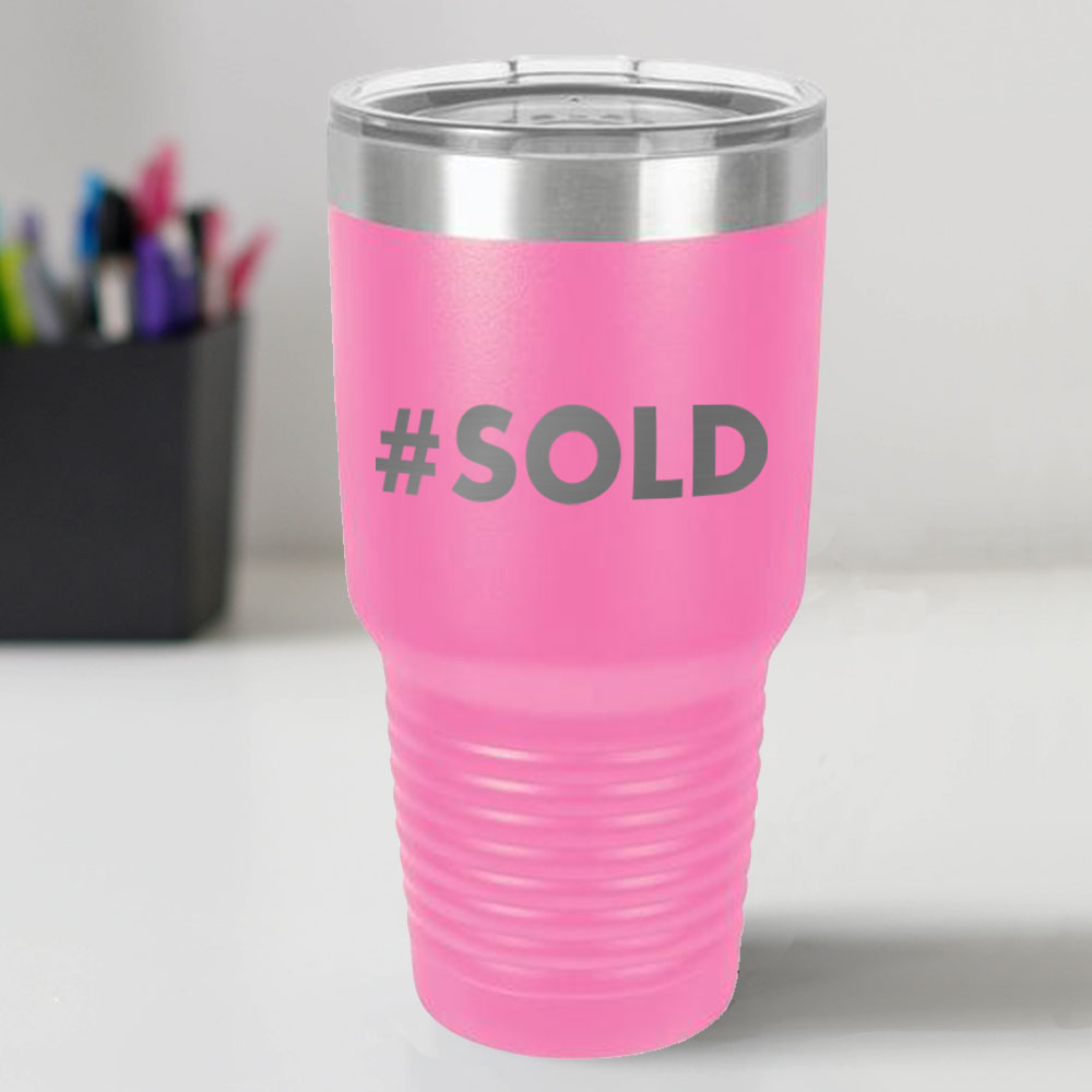 Custom Engraved #SOLD 30 oz Tumbler