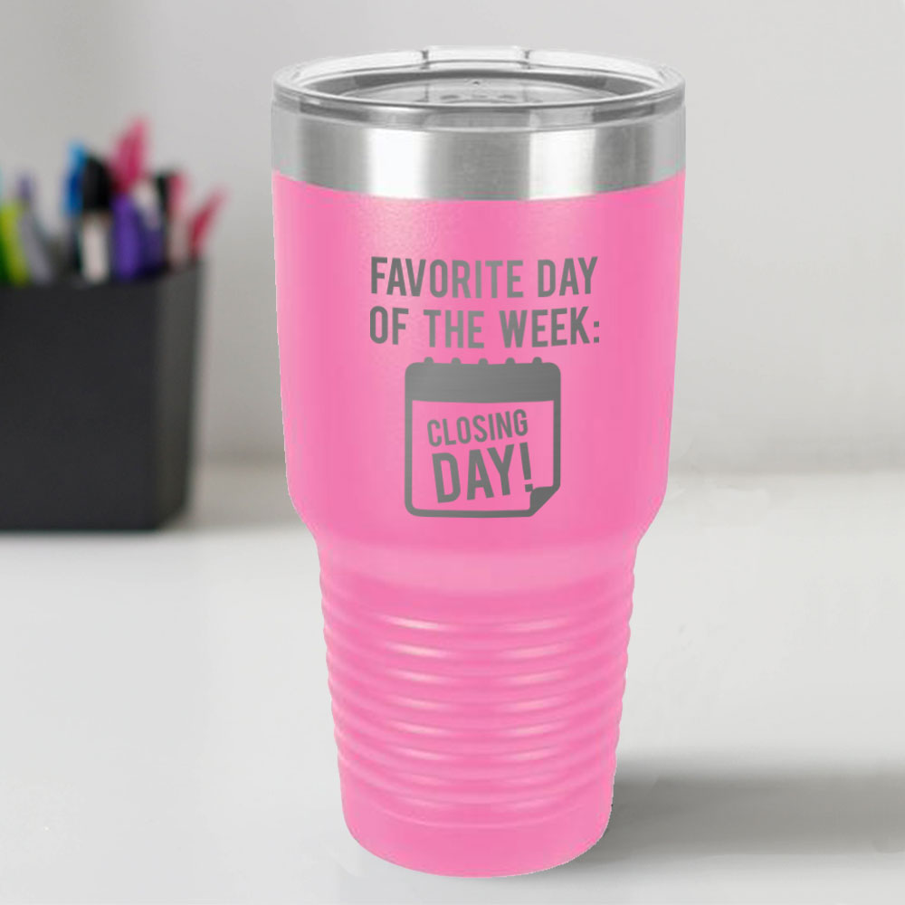 Custom Engraved Favorite Day 30 oz Tumbler