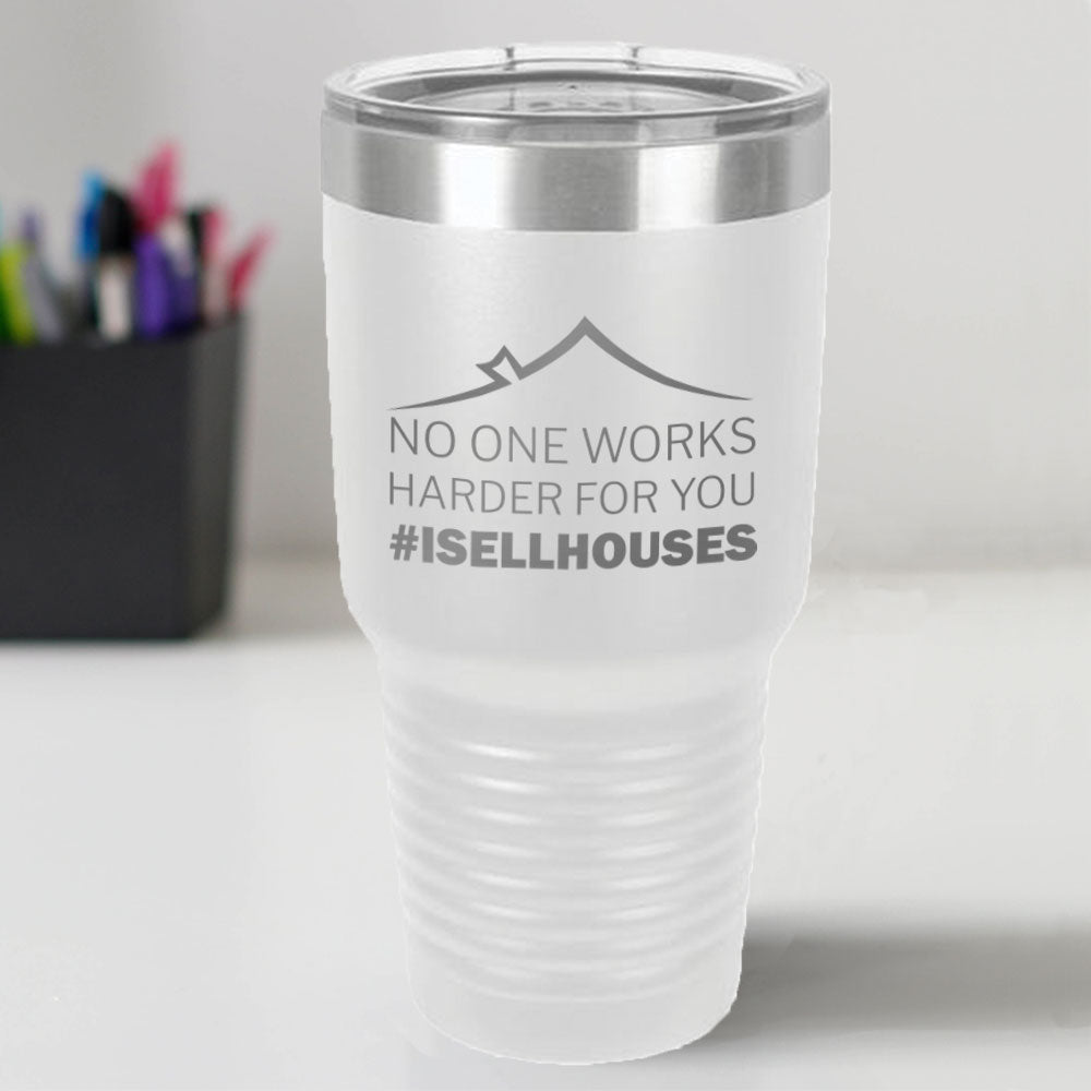 Custom Engraved #ISELLHOUSES 30 oz Tumbler