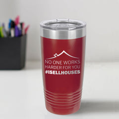 Custom Engraved #ISELLHOUSES 20 oz Tumbler